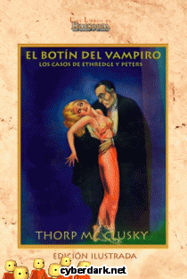 El Botn del Vampiro. Los Casos de Ethredge y Peters - ilustrado