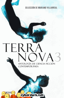 Terra Nova 3. Antología de Ciencia Ficción Contemporánea