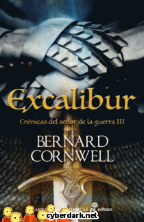 Excalibur / Crónicas del Señor de la Guerra 3