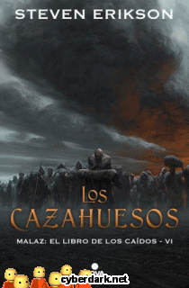 Los Cazahuesos / Malaz 6