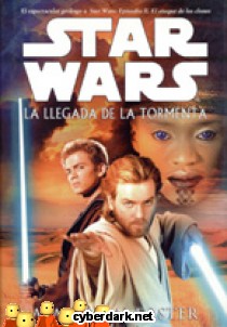 La Llegada de la Tormenta / Star Wars