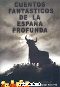 Cuentos Fantásticos de la España Profunda