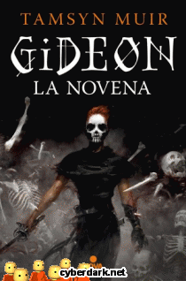 Gideon la Novena / Trilogía de la Tumba Sellada 1