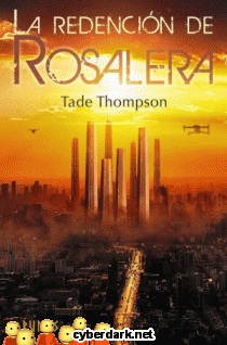 La Redención de Rosalera / Trilogía de Ajenjo 3