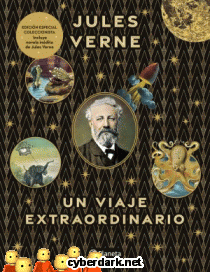 Jules Verne. Un Viaje Extraordinario - ilustrado