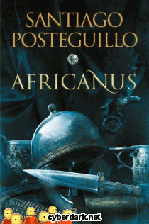 Africanus. El Hijo del Cónsul / Trilogía de Roma 1