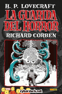 La Guarida del Horror. H. P. Lovecraft - cómic