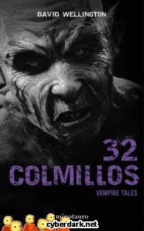 32 Colmillos / Cuentos de Vampiros 5