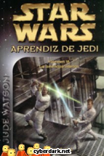 La Amenaza Interior / Star Wars - Aprendiz de Jedi 18