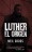 Luther. El Origen