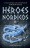 Héroes Nórdicos. La Guía Oficial del Universo de Magnus Chase