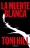 La Muerte Blanca / Trilog�a del Verdugo 3 - tapa blanda