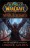 World of Warcraft. Crímenes de Guerra