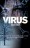 Virus / El Mundo en Ruinas 2