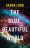 The Blue, Beautiful World - avance --/--/24